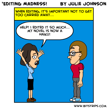 editing madness